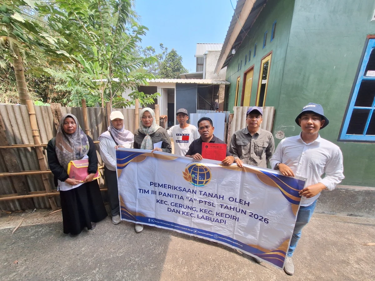 Tim Ajudikasi PTSL Lombok Barat Gencar Lakukan Verifikasi Lapangan, Pastikan Kepastian Hukum Pertanahan di Desa Bengkel